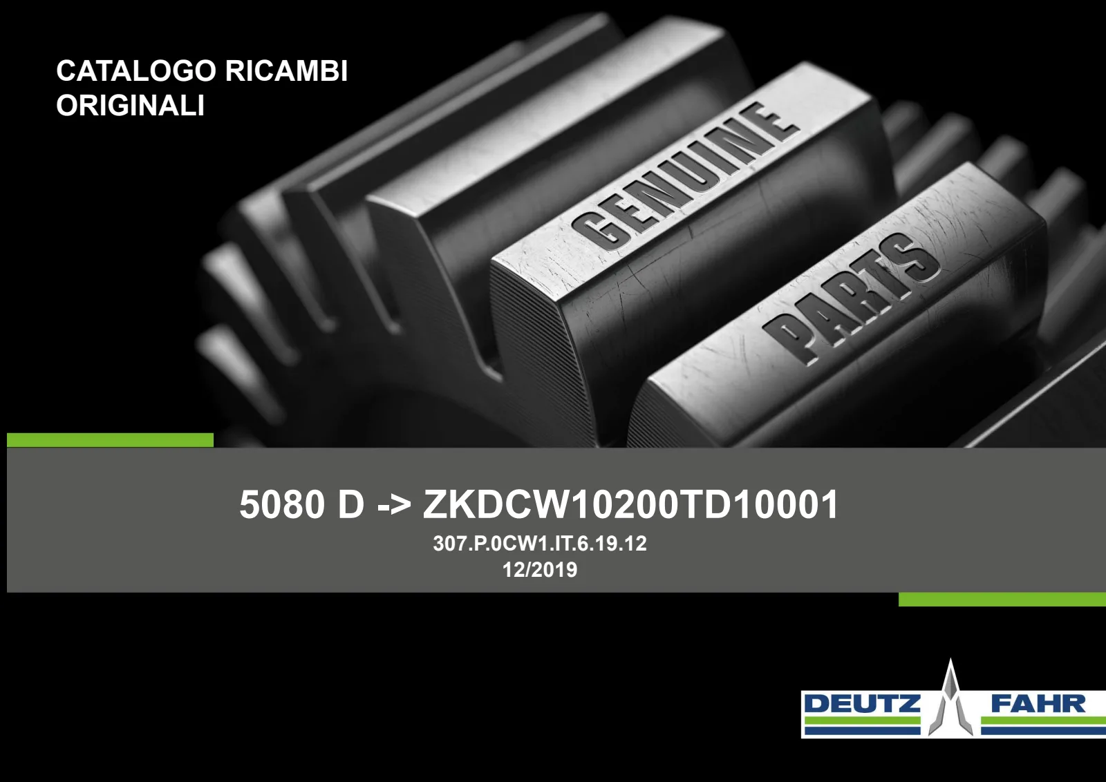 Catalogo ricambi: 5080 D → ZKDCW10200TD10001
