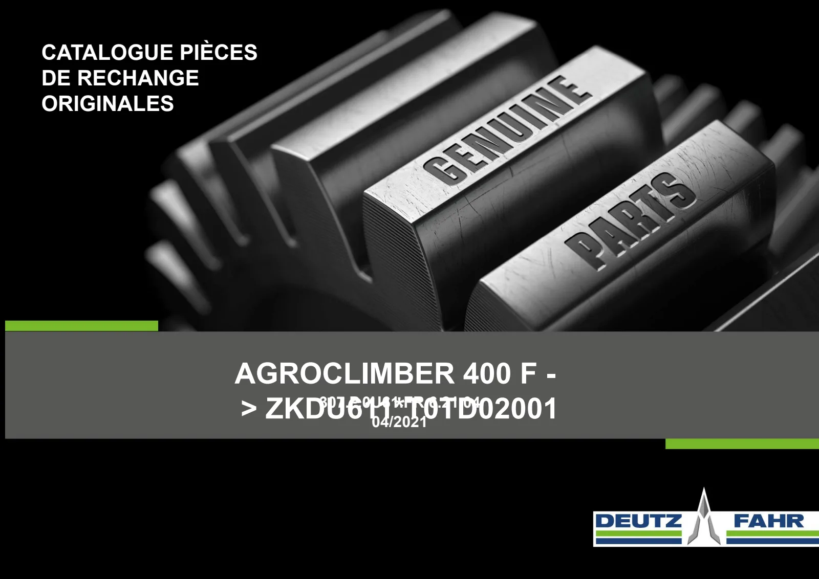 Catalogue de pièces détachées: AGROCLIMBER 400 F → ZKDU611*T0TD02001