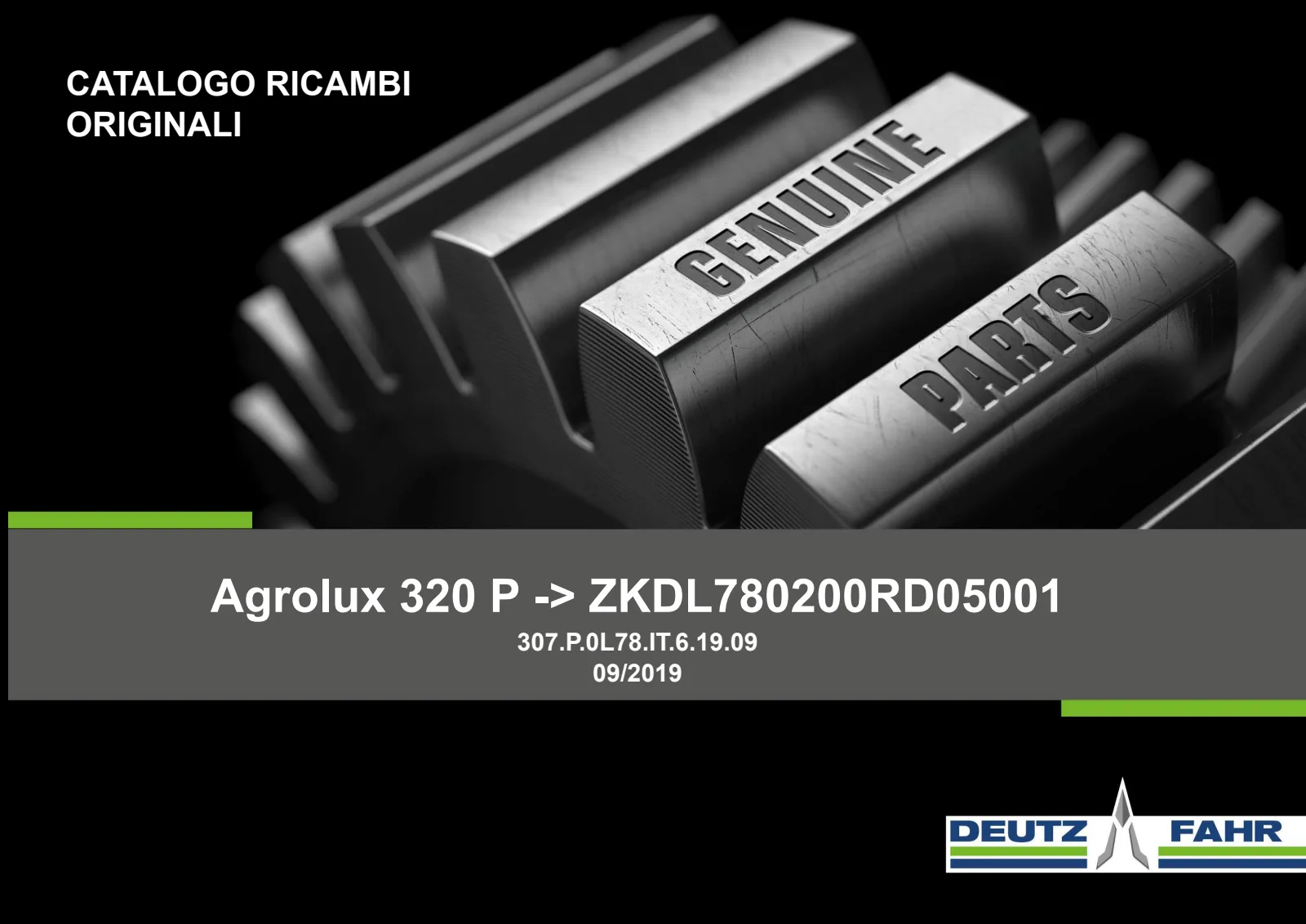Catalogo ricambi: AGROLUX 320 P → ZKDL7802W0RD5001