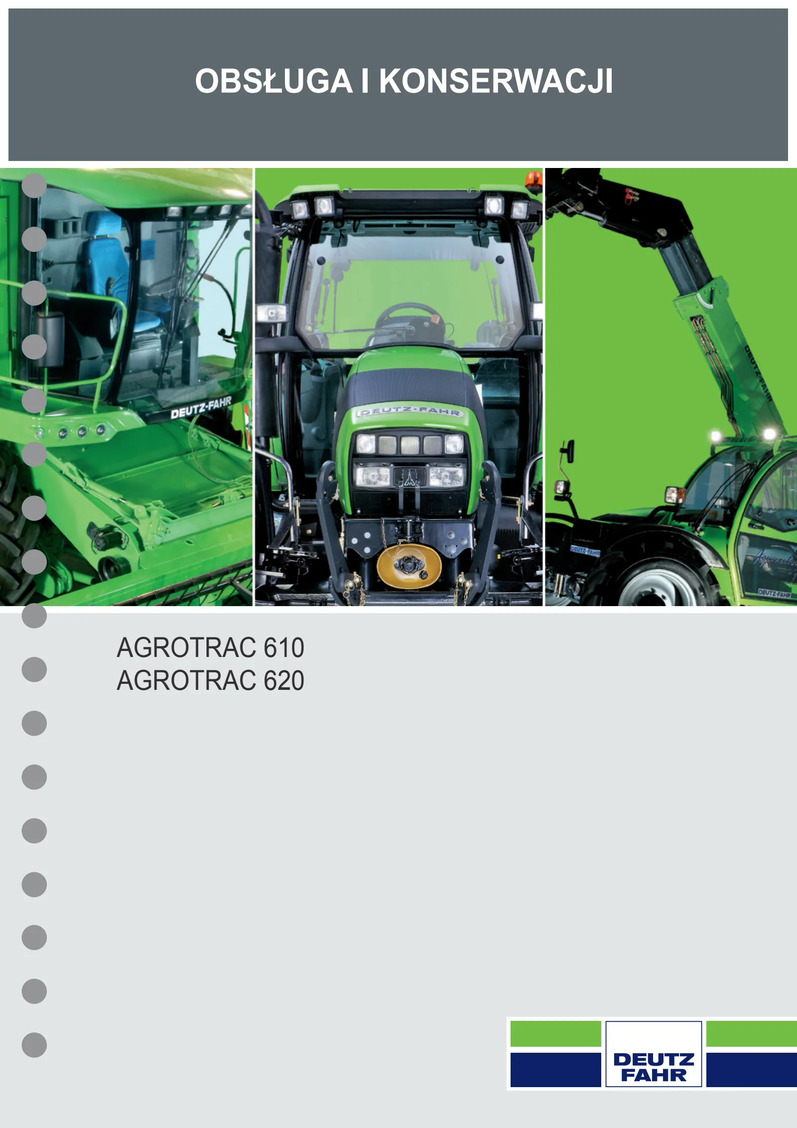 Instrukcja operatora: Agrotrac 610 → ZKDY0402W0TD01001