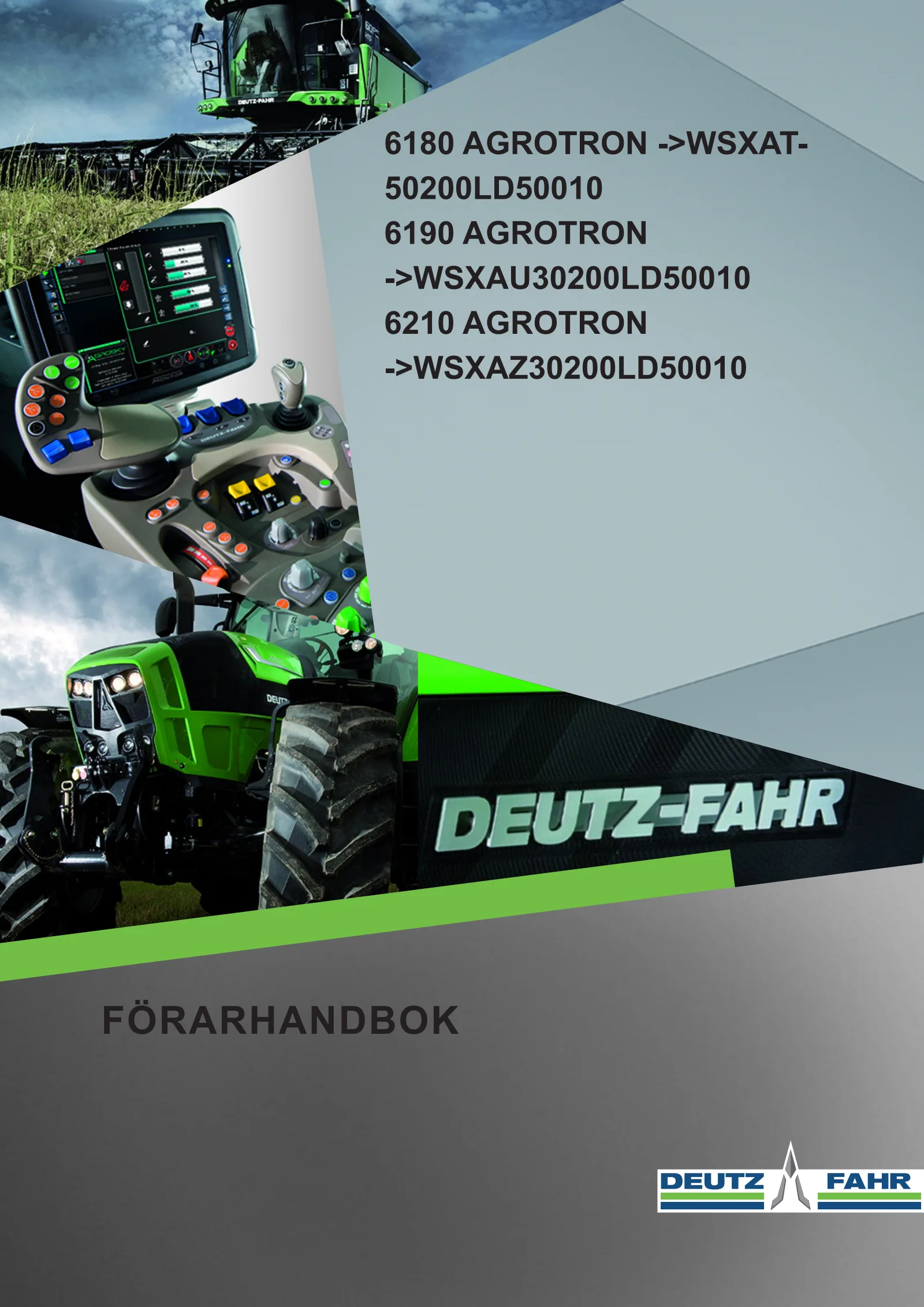 Förarhandbok: 6180 Agrotron → WSXAT50200LD50010