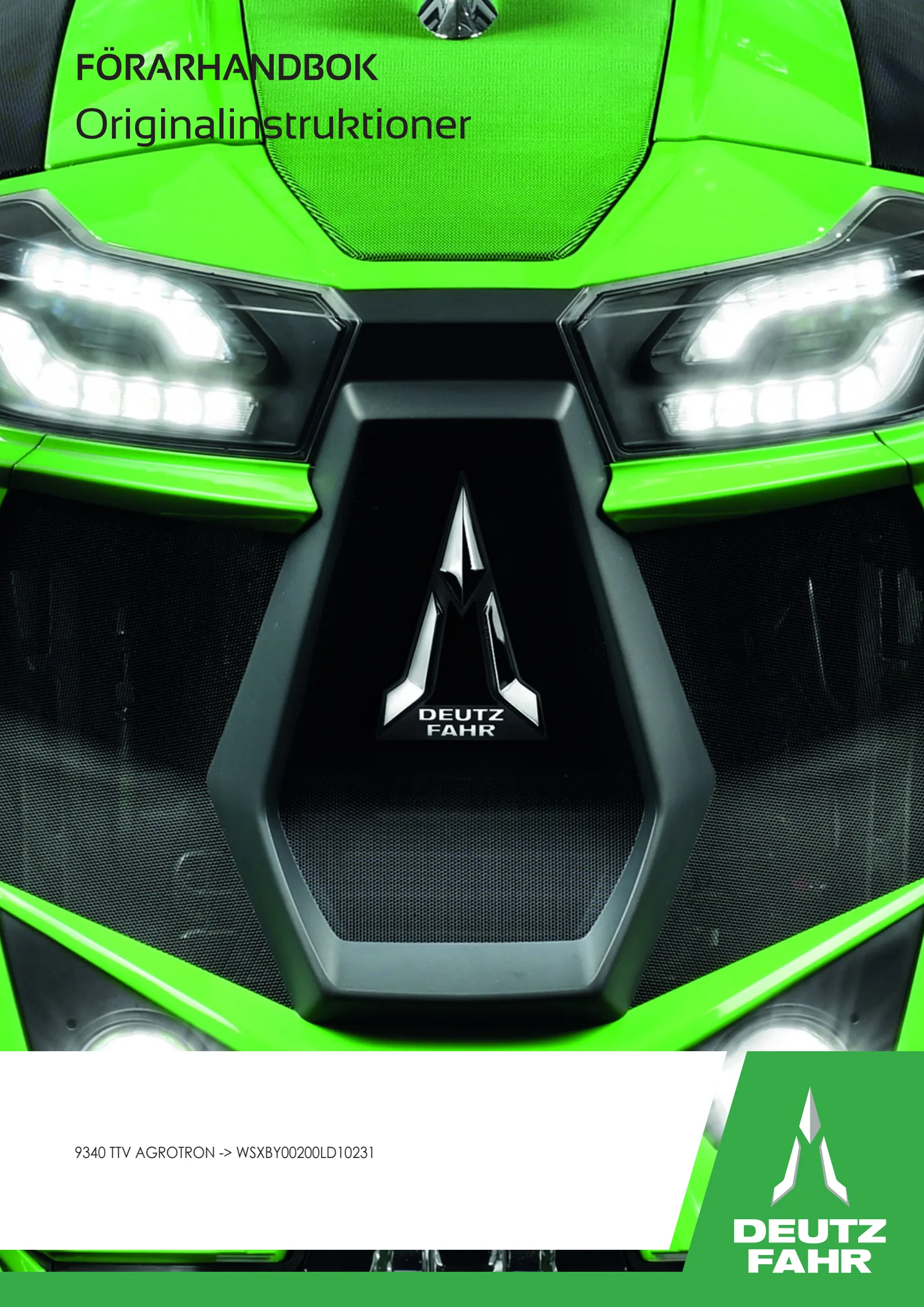 Förarhandbok: 9340 TTV Agrotron → WSXBY00200LD10231