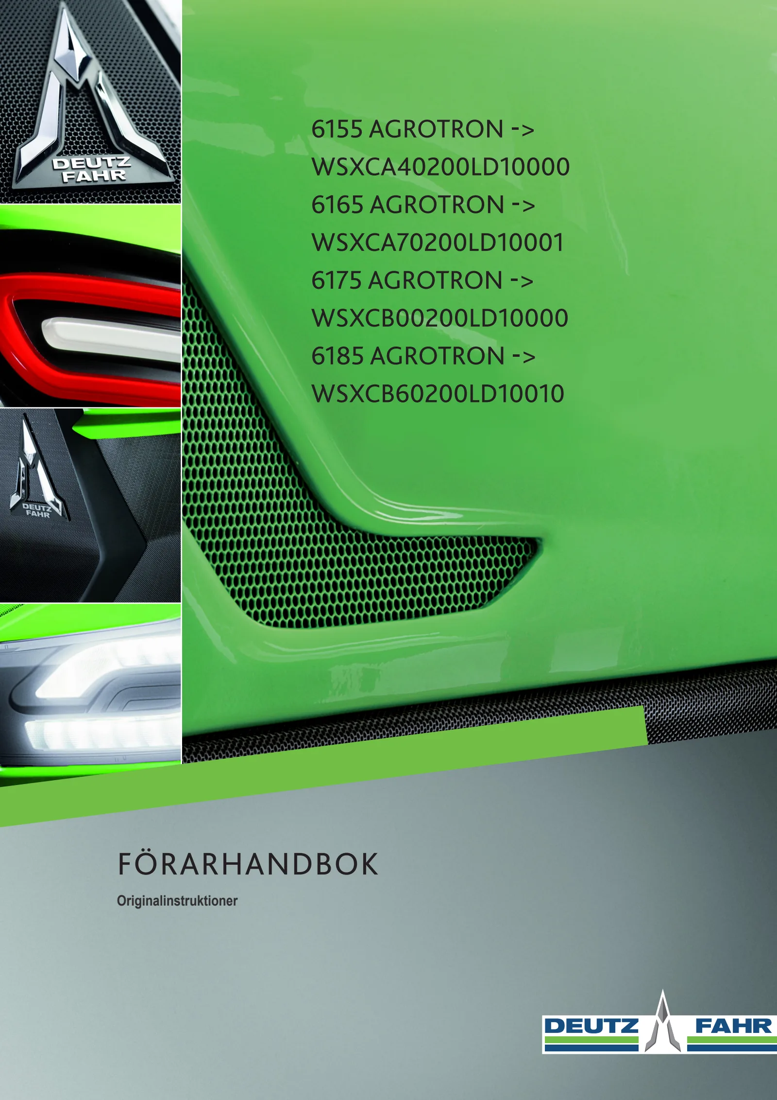 Förarhandbok: 6155 AGROTRON → WSXCA40200LD10000