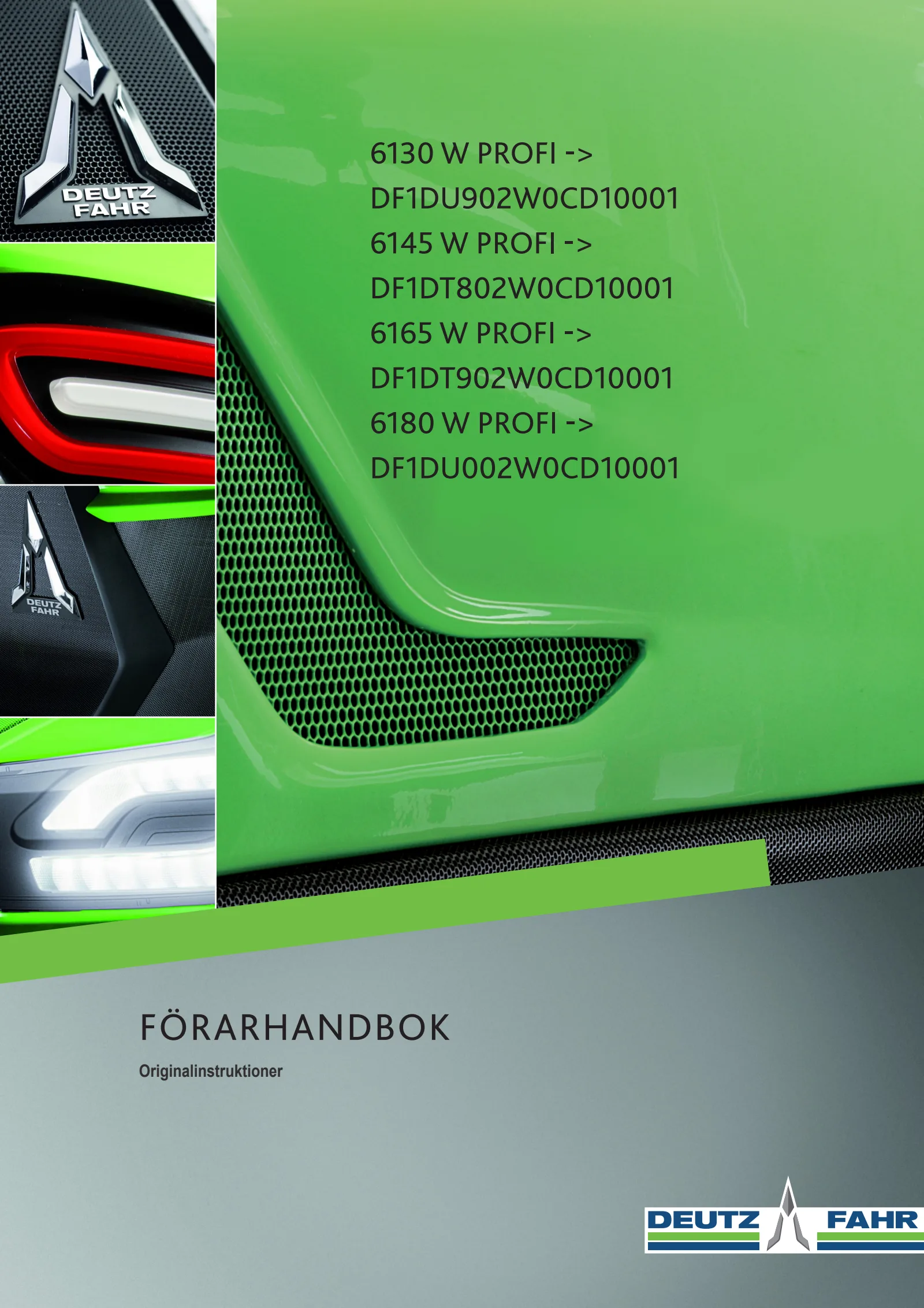 Förarhandbok: 6130 W Profi → DF1DU902W0CD10001