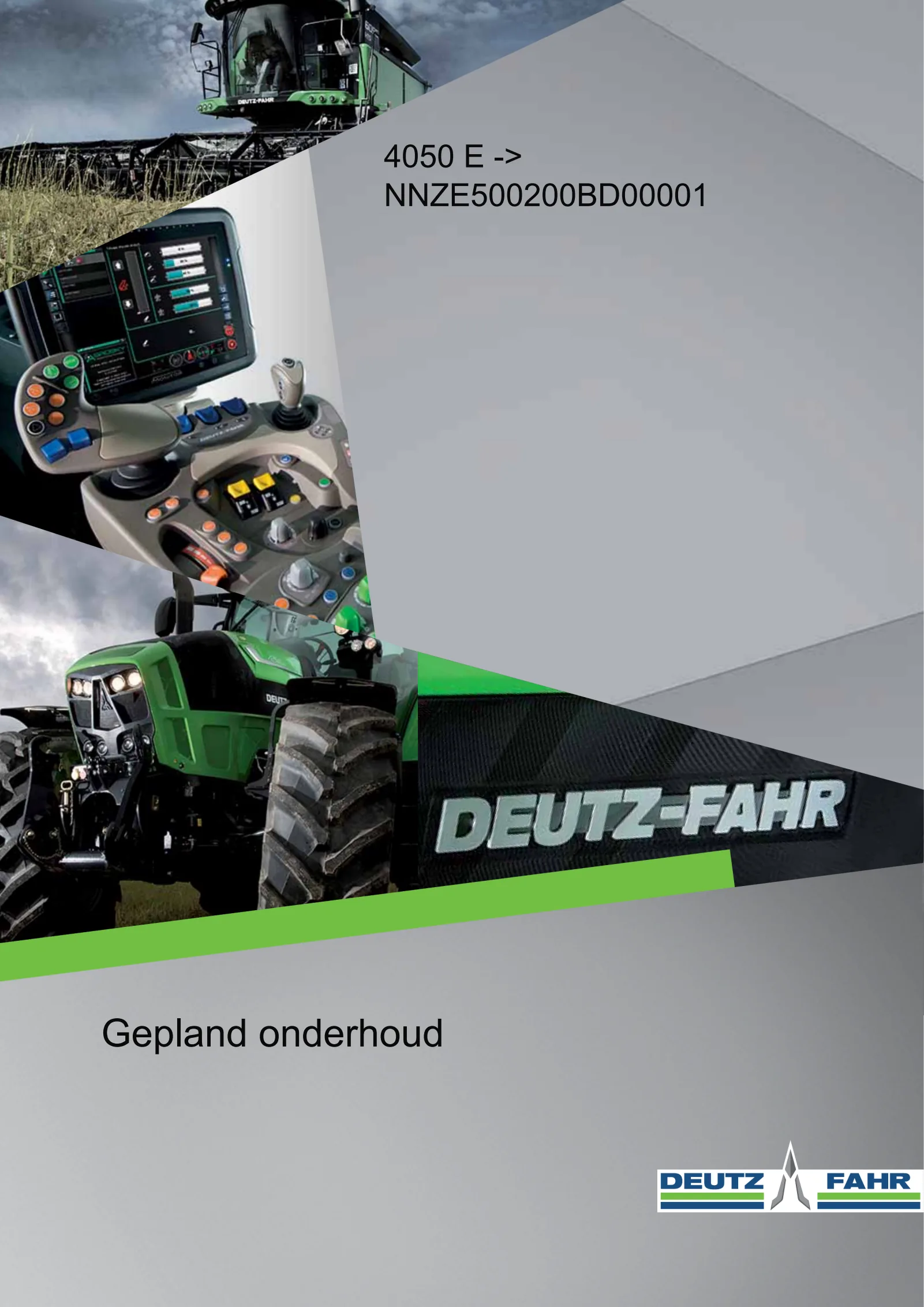 Gepland onderhoud: 4050 E → NNZE500200BD00001