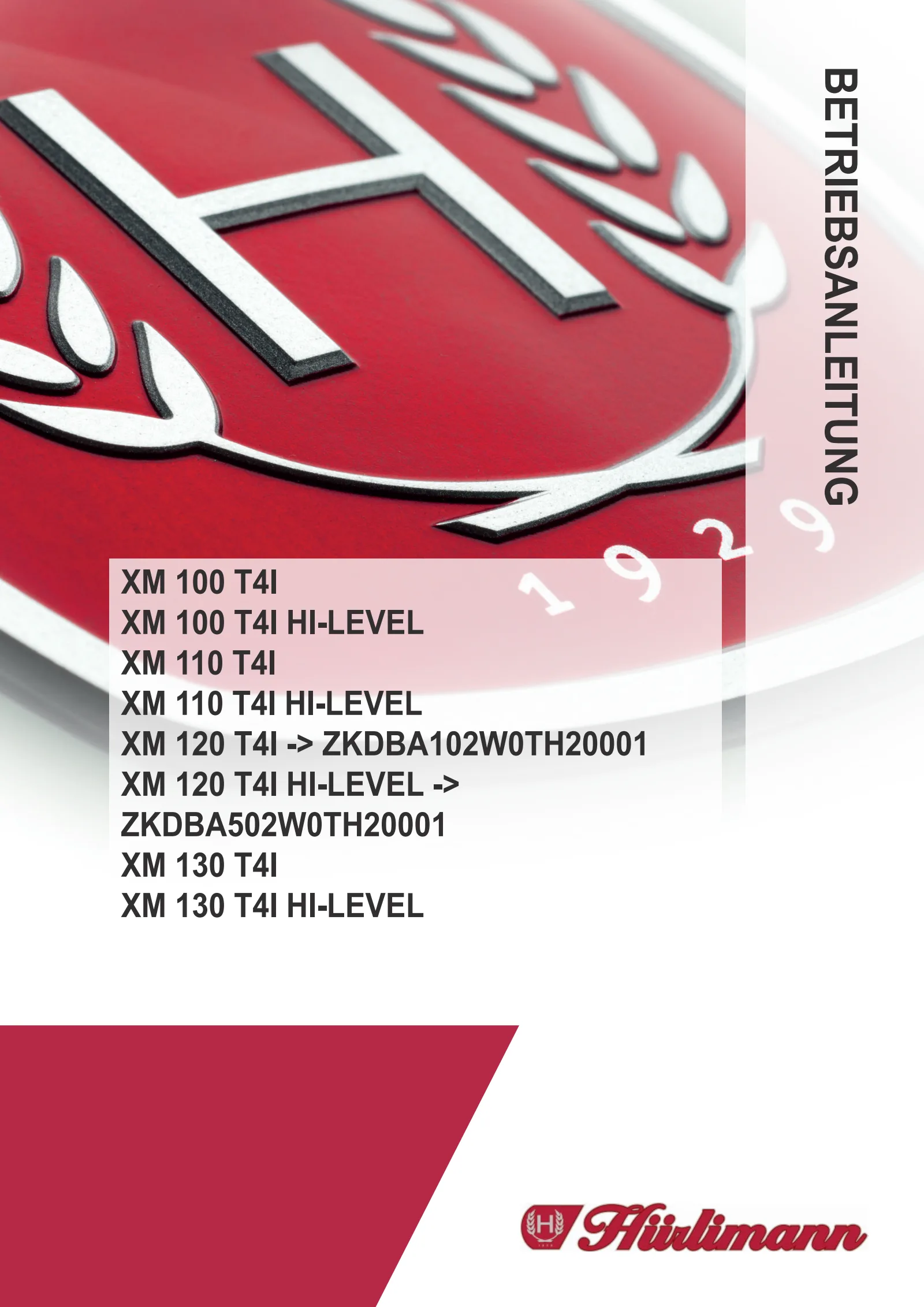 Betriebsanleitung: XM 100 T4i → ZKDY670200TH10001