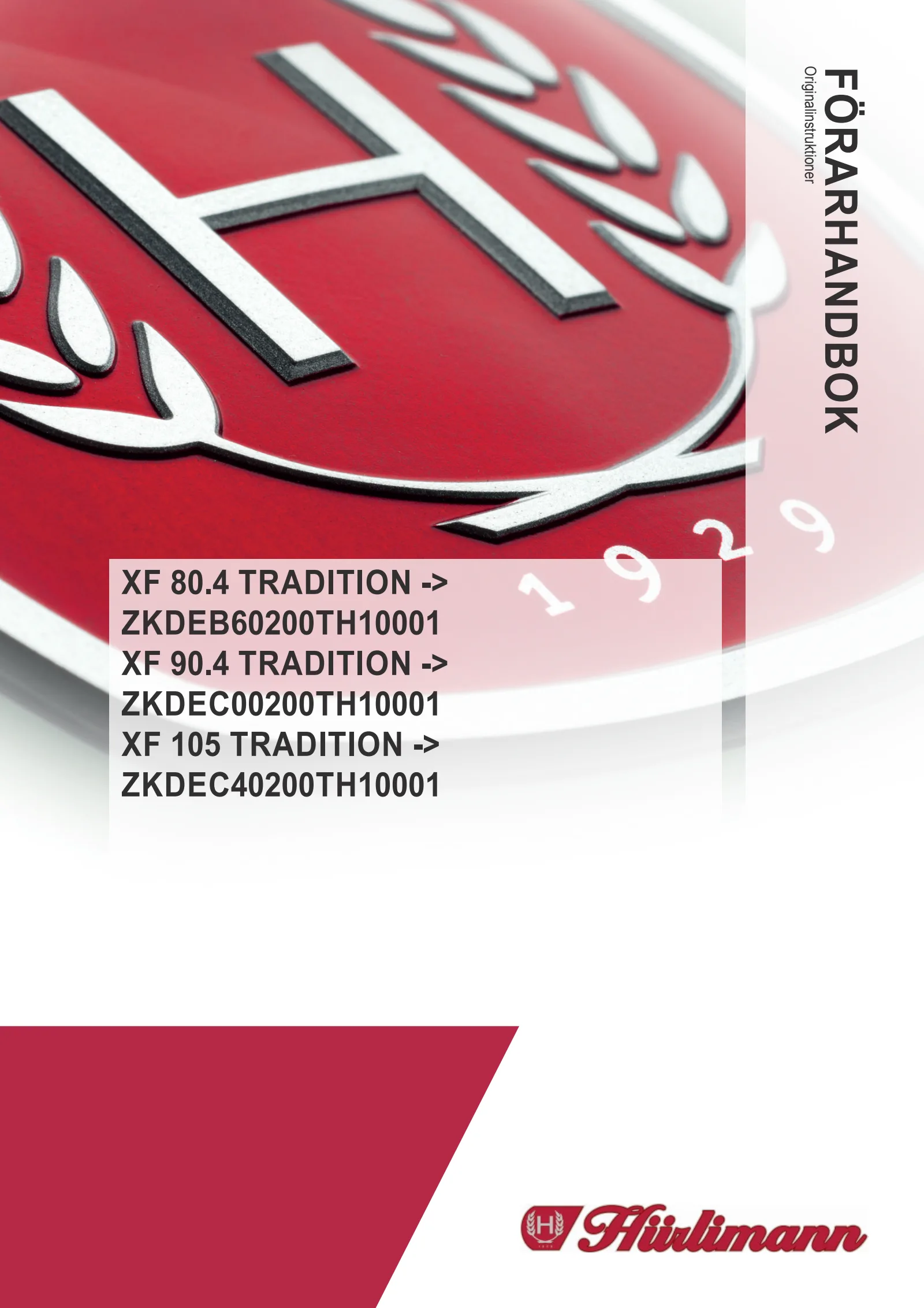 Förarhandbok: XF 80.4 TRADITION → ZKDEB60200TH10001