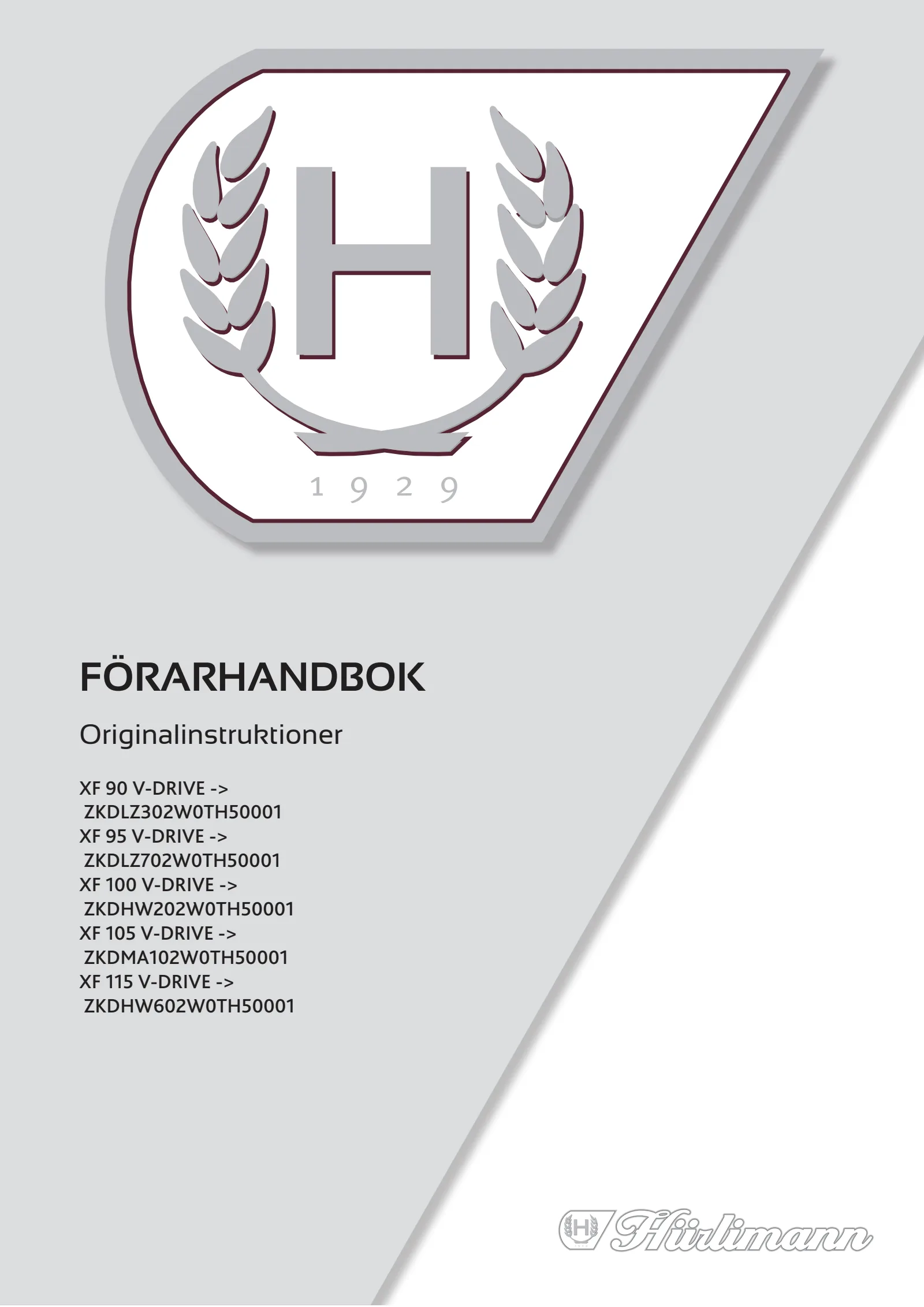 Förarhandbok: XF 90 V-DRIVE → ZKDLZ302W0TH50001