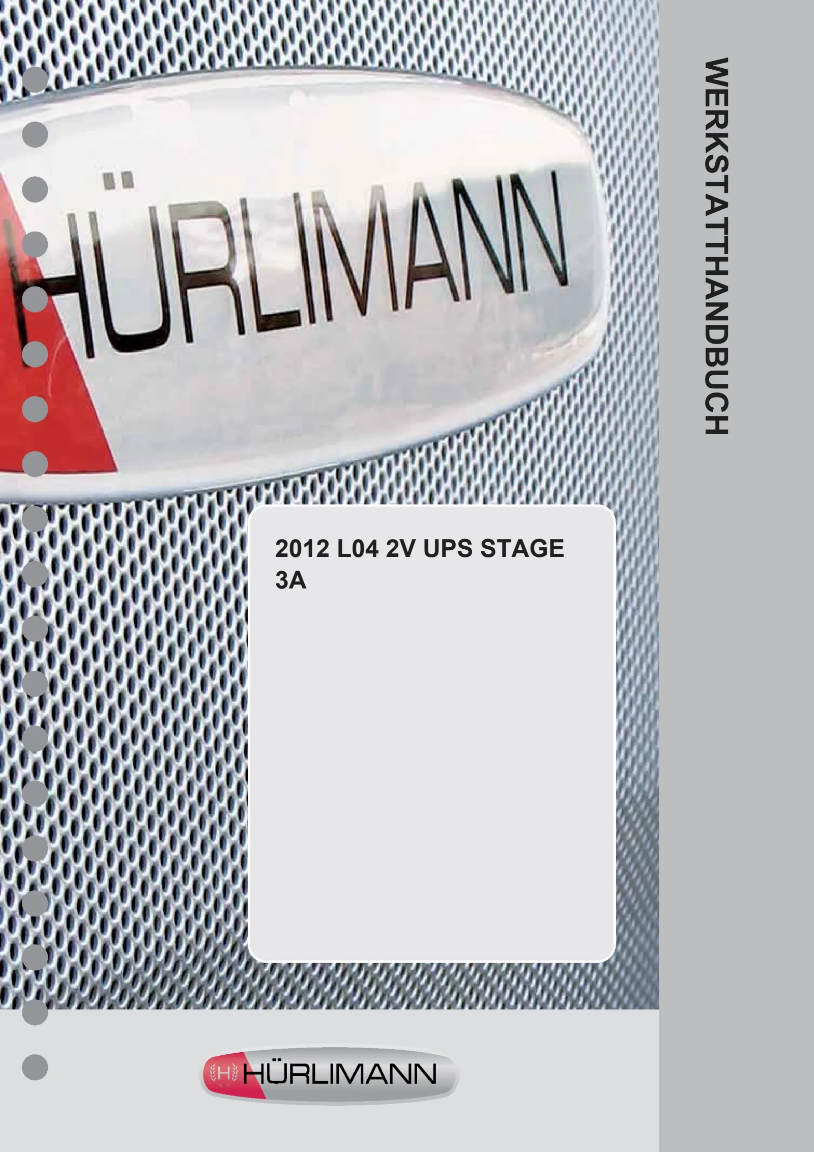 Werkstatthandbuch: 2012 L04 2V UPS Stage 3A