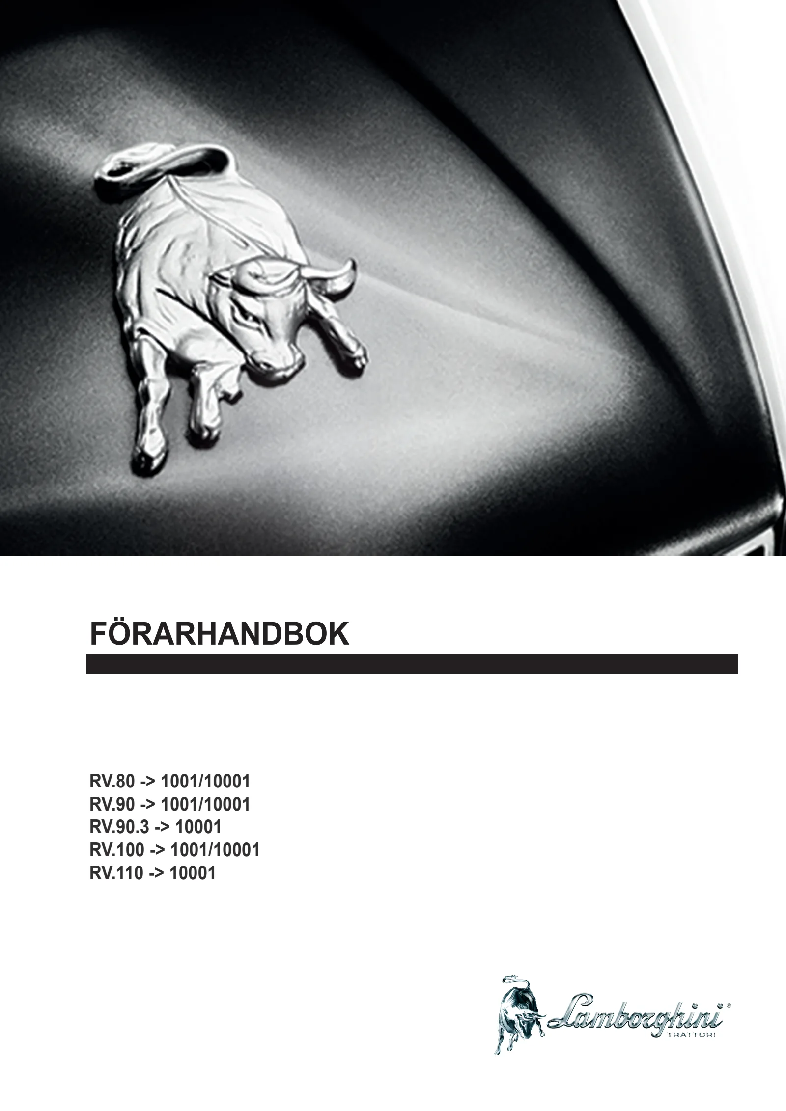 Förarhandbok: RV.80 → ZKDP7002W0TL1001 / 10001