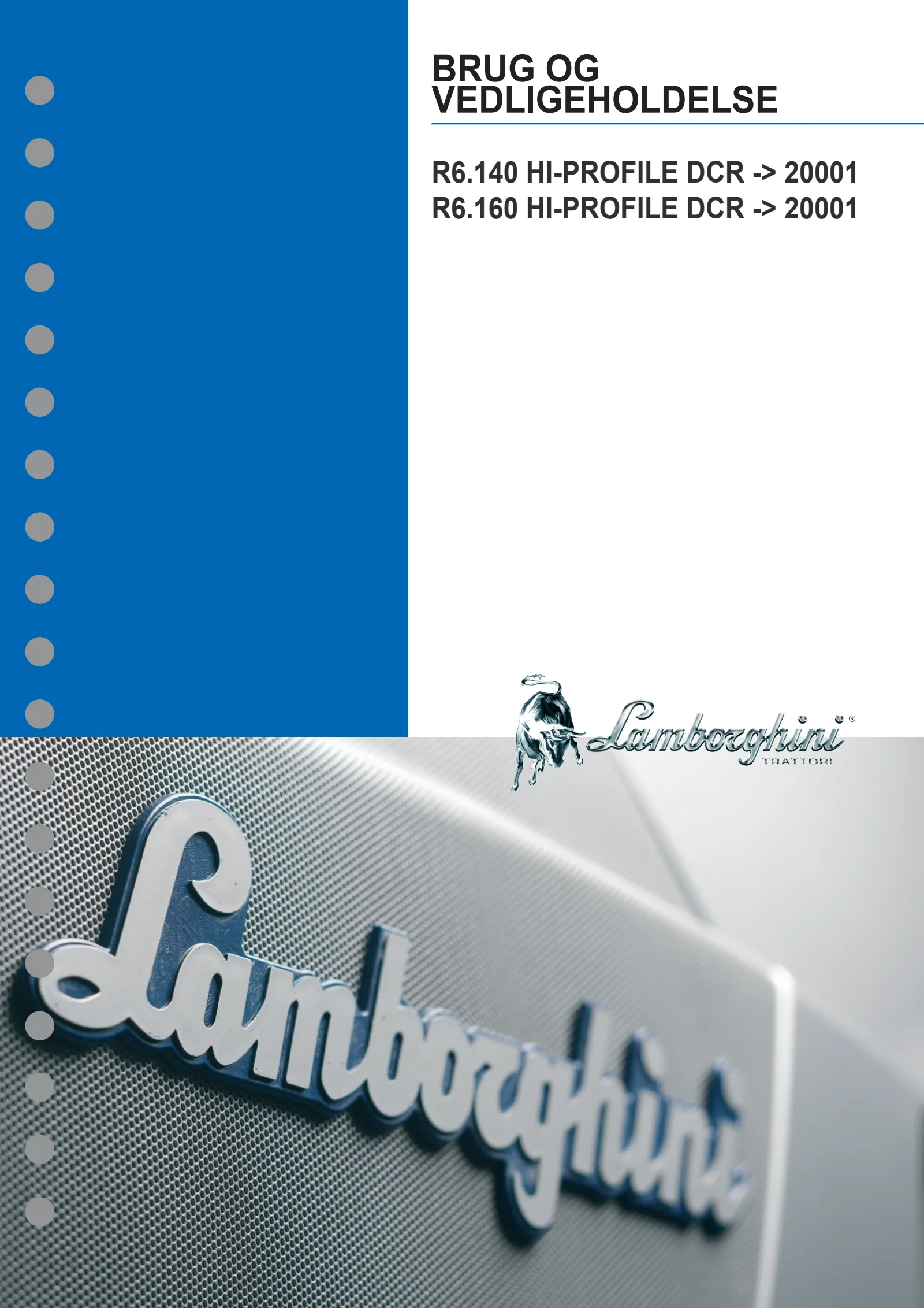 Betjeningshåndbog: R6.140 HI-PROFILE DCR → 20001