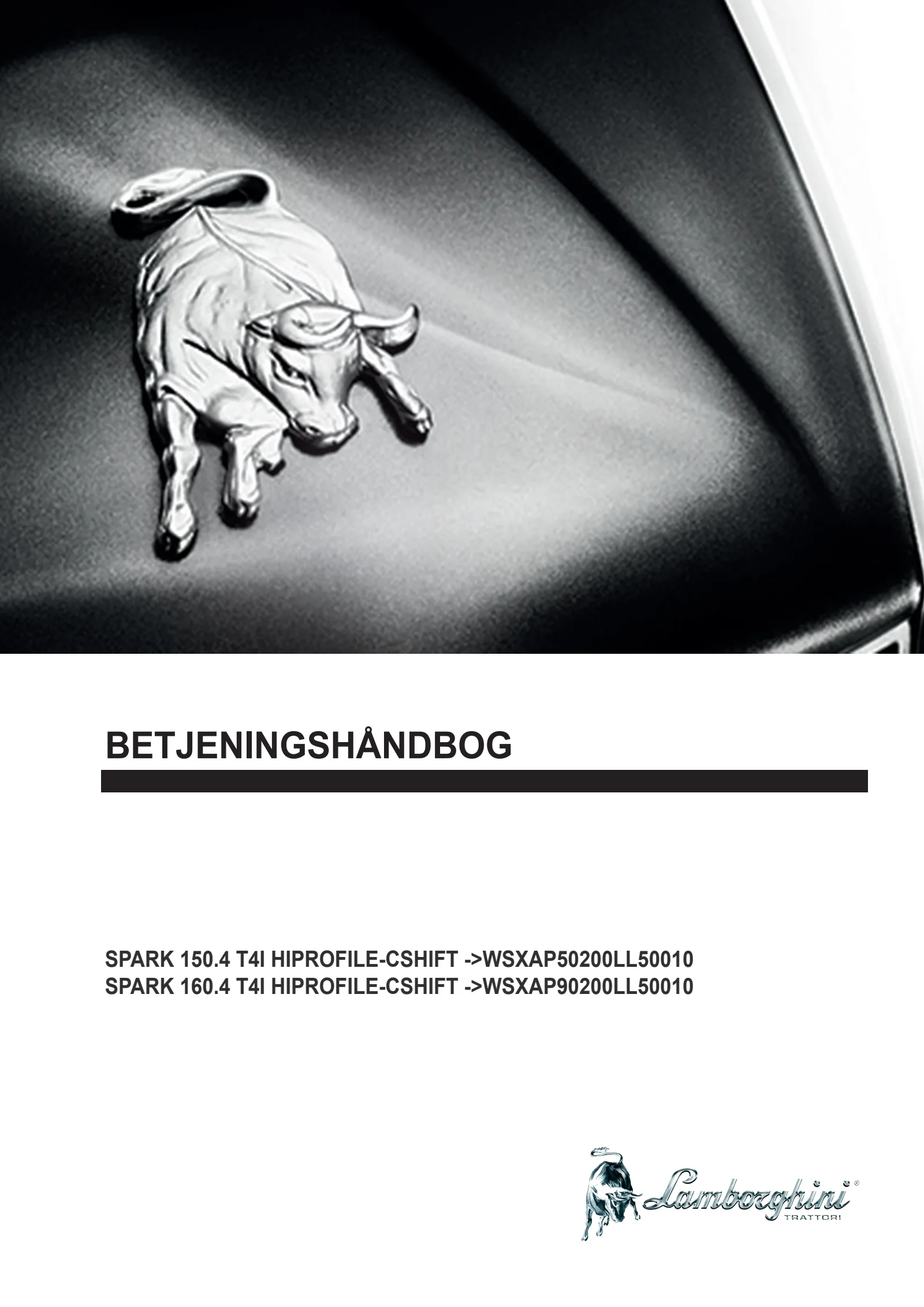Betjeningshåndbog: SPARK 150.4 T4i HiProfile-CShift → WSXAP50200LL50010