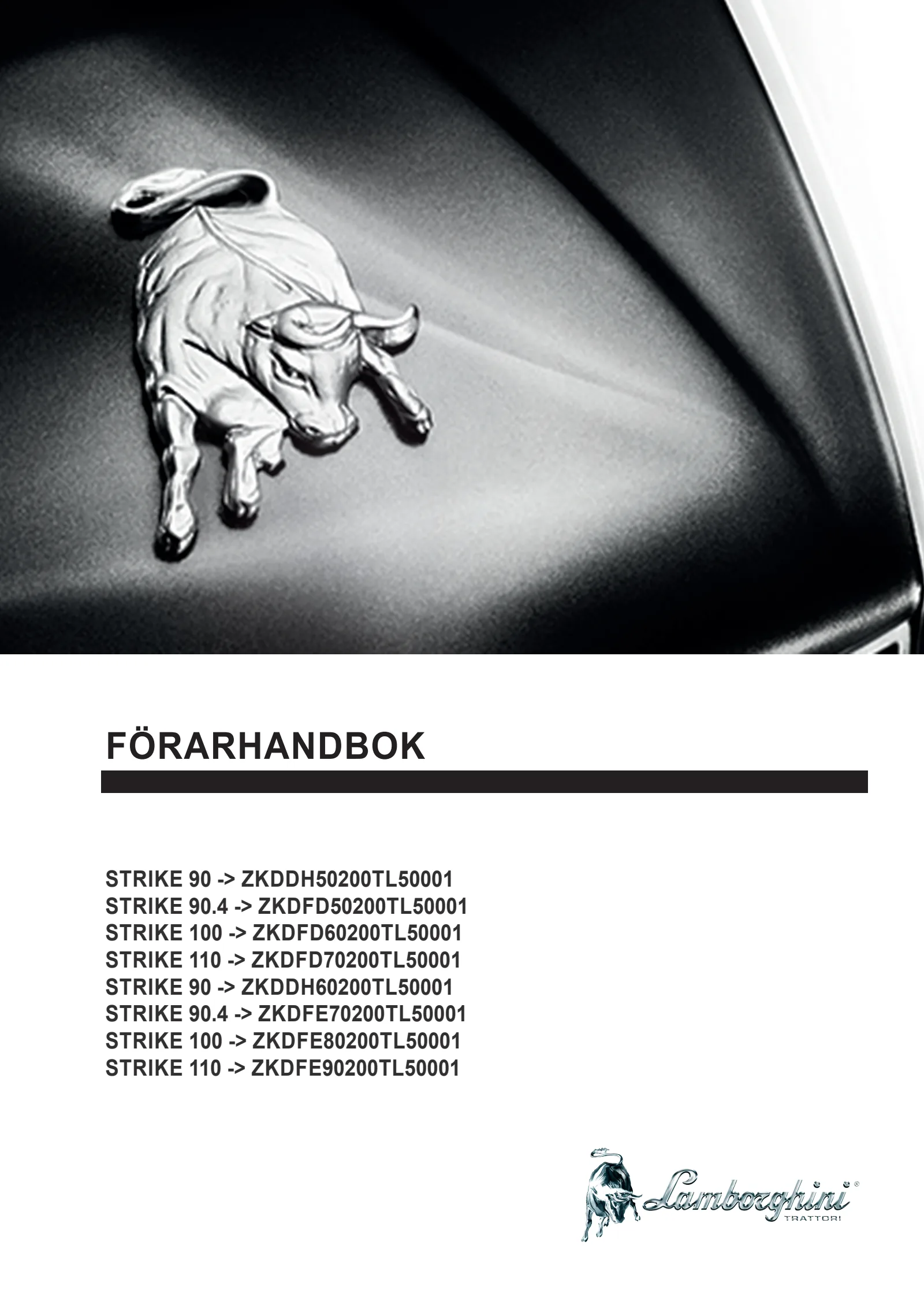 Förarhandbok: STRIKE 90 → ZKDDH50200TL50001