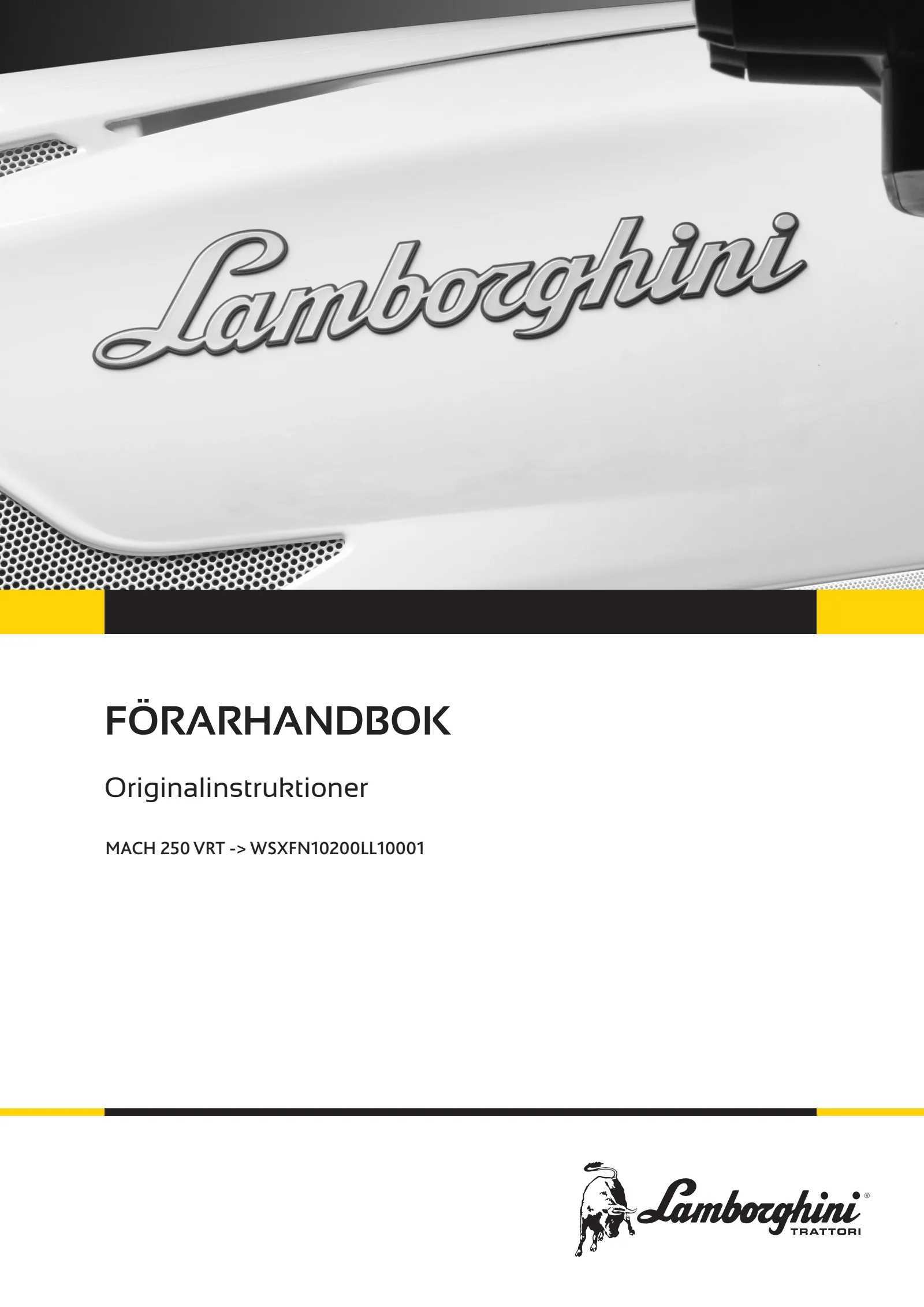 Förarhandbok: MACH 250 VRT → WSXFN10200LL10001
