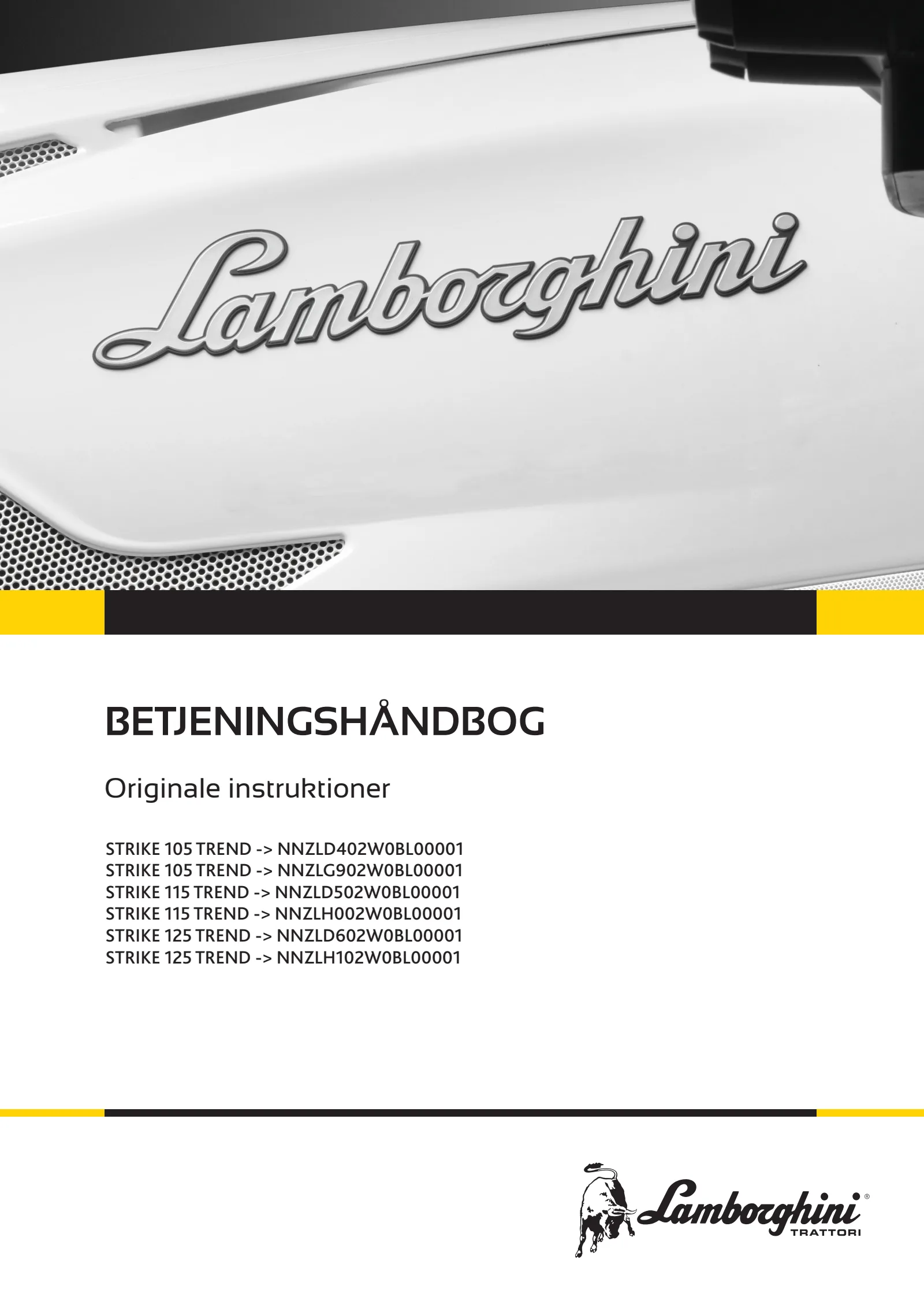 Betjeningshåndbog: STRIKE 105 TREND → NNZLD402W0BL00001