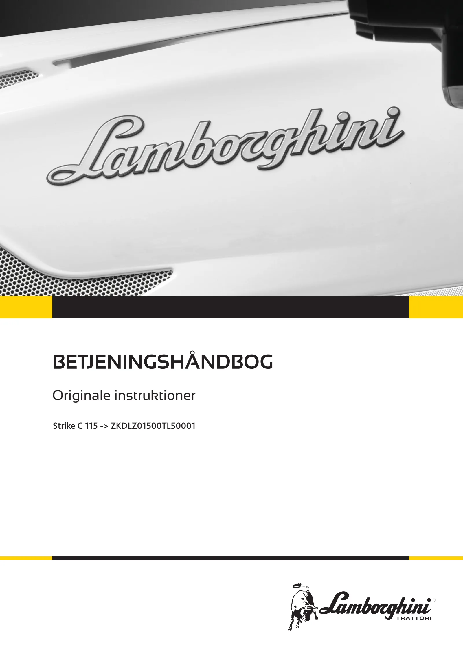 Betjeningshåndbog: Strike C 115 → ZKDLZ01500TL50001