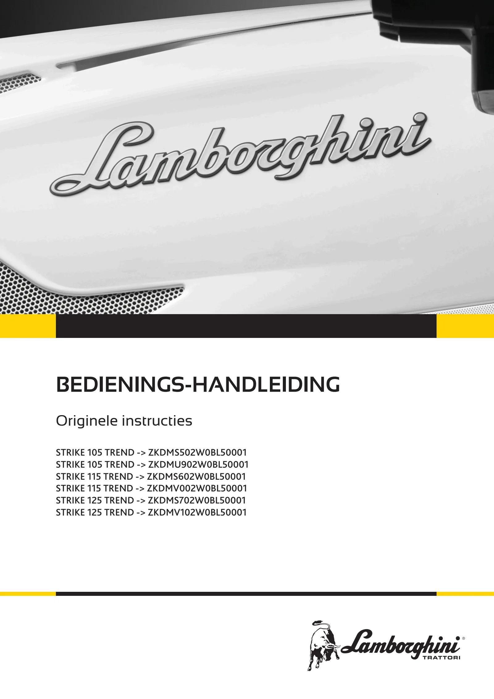 Bedieningshandleiding: STRIKE 105 TREND → ZKDMS502W0BL50001