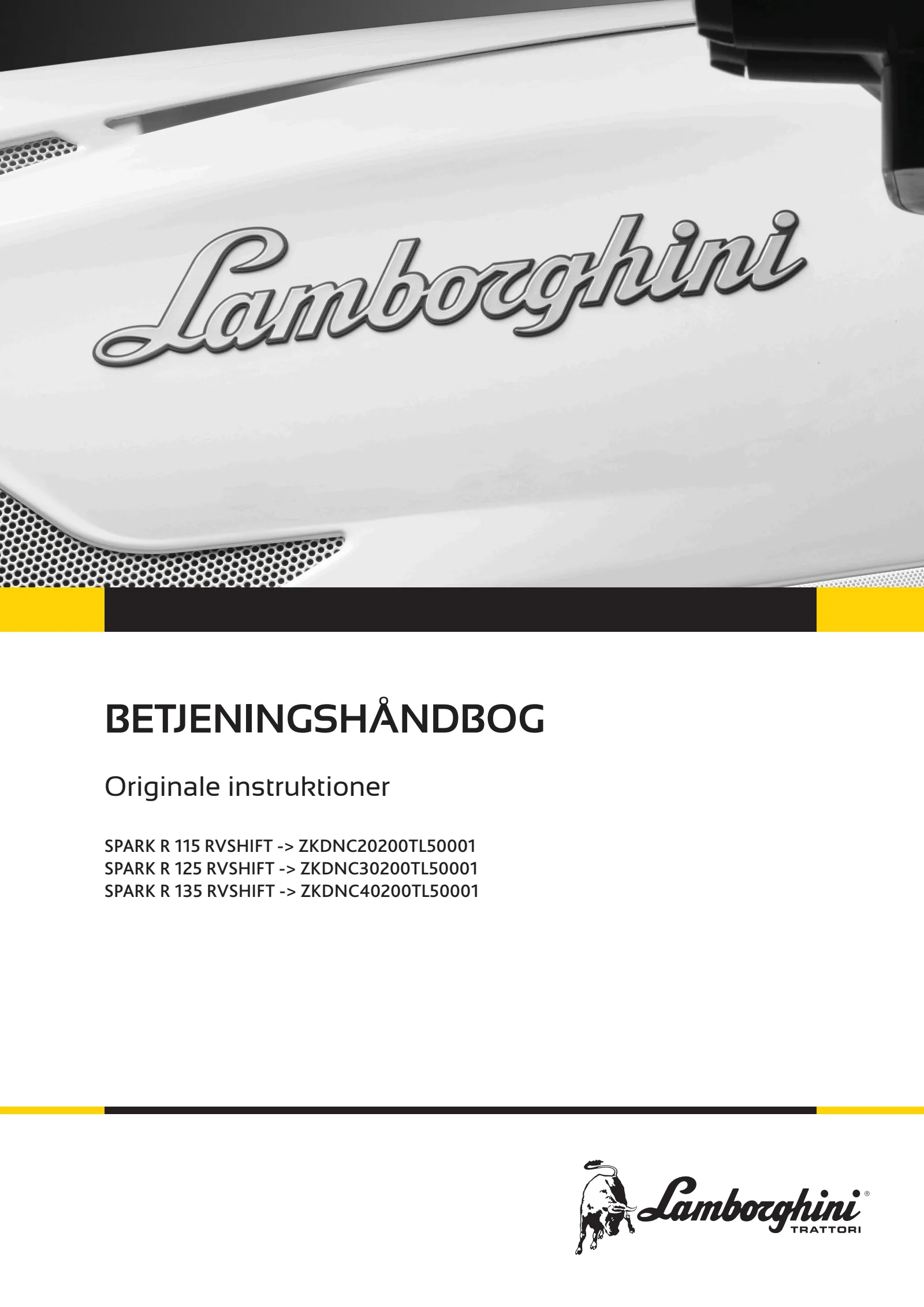 Betjeningshåndbog: SPARK R 115 RVSHIFT → ZKDNC20200TL50001