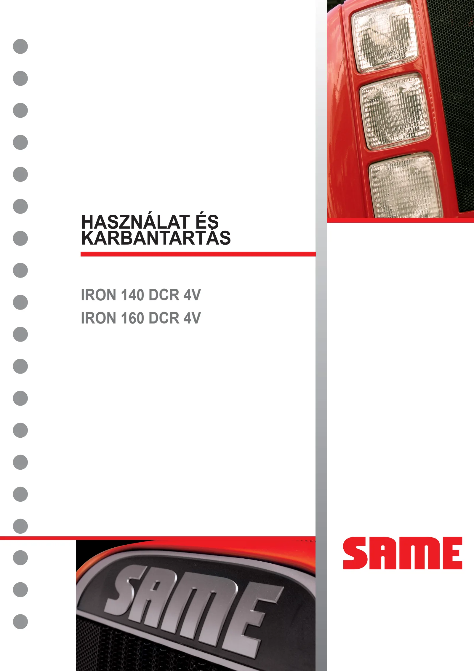 Használati utasítás: IRON 140 DCR 4V → WSXS810200LS10010