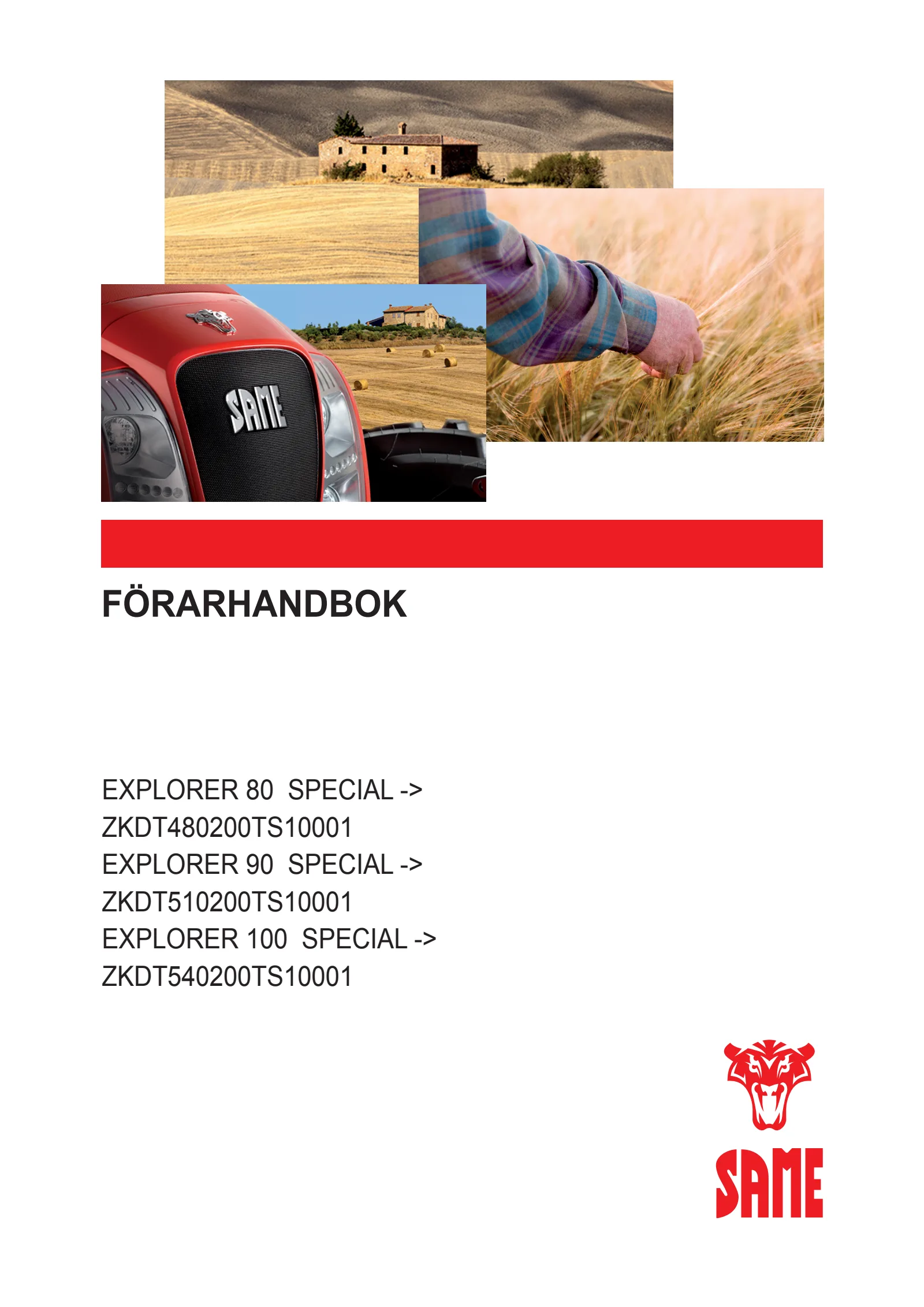 Förarhandbok: EXPLORER 80 SPECIAL → ZKDT480200TS10001