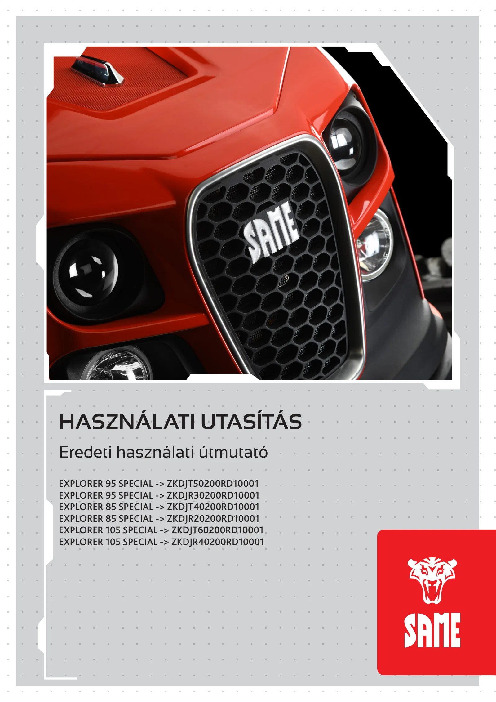 Használati utasítás: EXPLORER 105 → ZKDJR40200RD10001